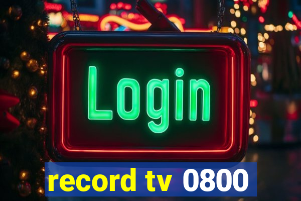 record tv 0800